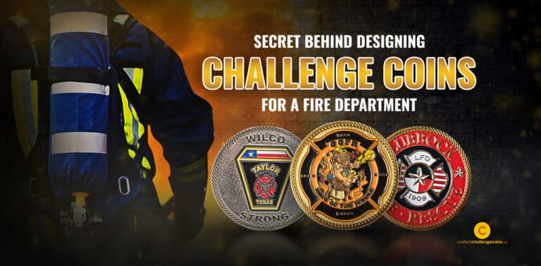 The Secret Behind Designing Fire Department Challenge Coins